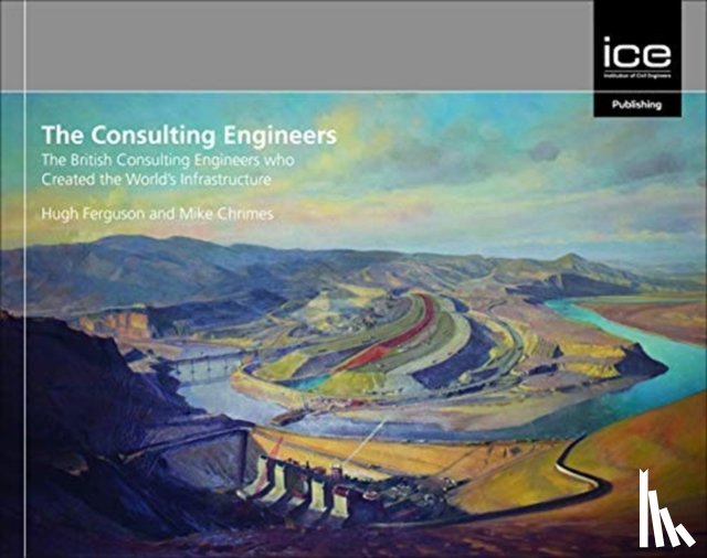 Ferguson, Hugh, Chrimes, Mike - The Consulting Engineers