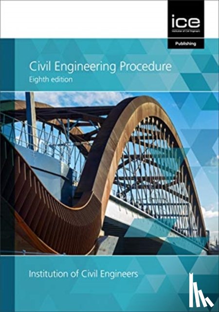 Institute of Civil Engineers - Civil Engineering Procedure