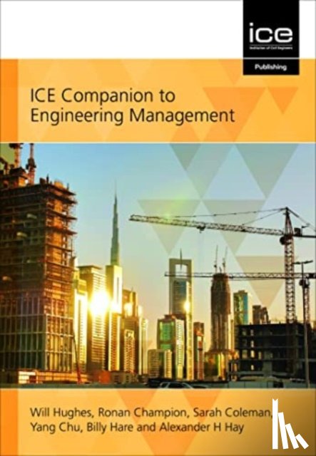 Hughes, Will, Champion, Ronan, Coleman, Sarah, Chu, Yang - ICE Companion to Engineering Management