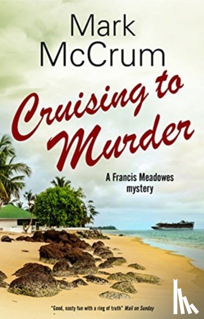 McCrum, Mark - Cruising to Murder