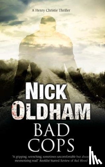 Oldham, Nick - Bad Cops