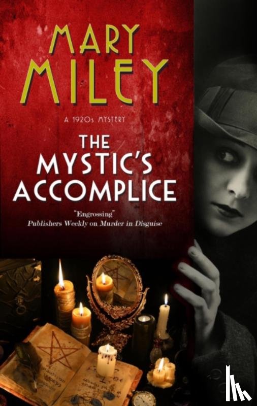Miley, Mary - The Mystic's Accomplice