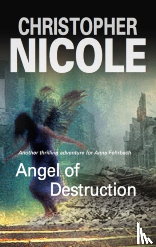 Nicole, Christopher - Angel of Destruction