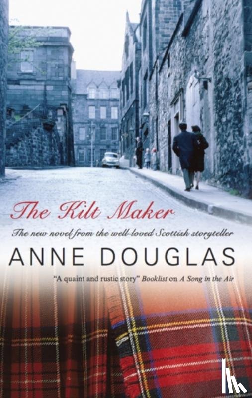 Douglas, Anne - The Kilt Maker
