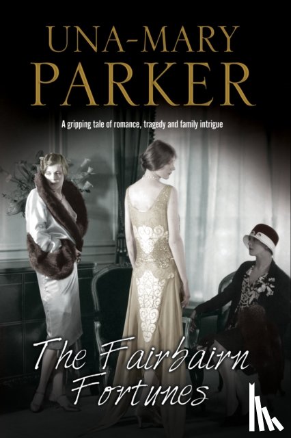 Parker, Una-Mary - The Fairbairn Fortunes