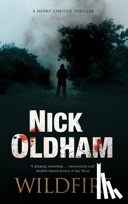 Oldham, Nick - Wildfire