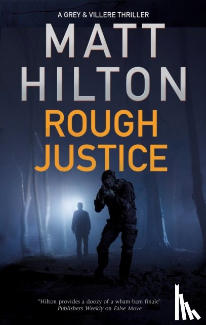 Hilton, Matt - Rough Justice