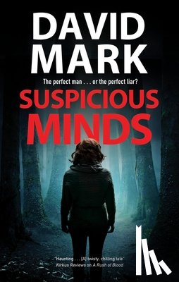 Mark, David - Suspicious Minds
