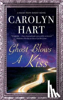 Hart, Carolyn - Ghost Blows a Kiss