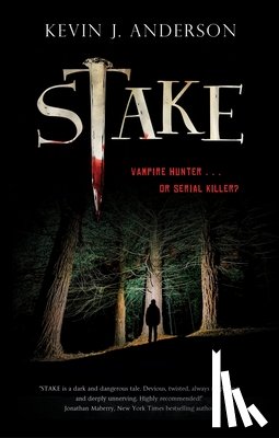 Anderson, Kevin J. - Stake