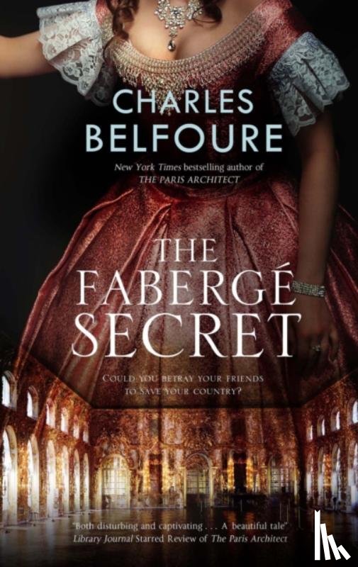 Belfoure, Charles - The Faberge Secret