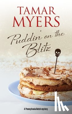 Myers, Tamar - Puddin' on the Blitz