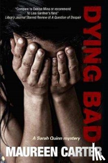 Carter, Maureen - Dying Bad