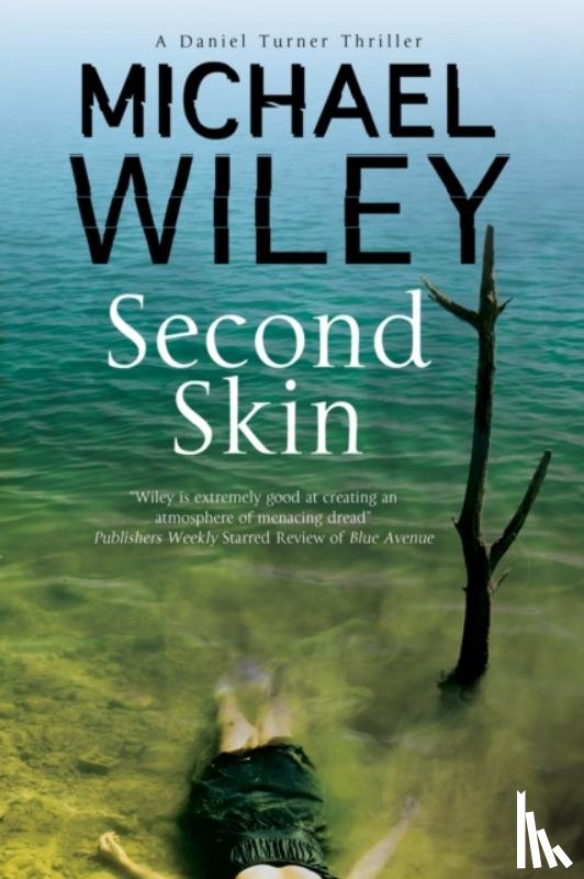 Wiley, Michael - Second Skin
