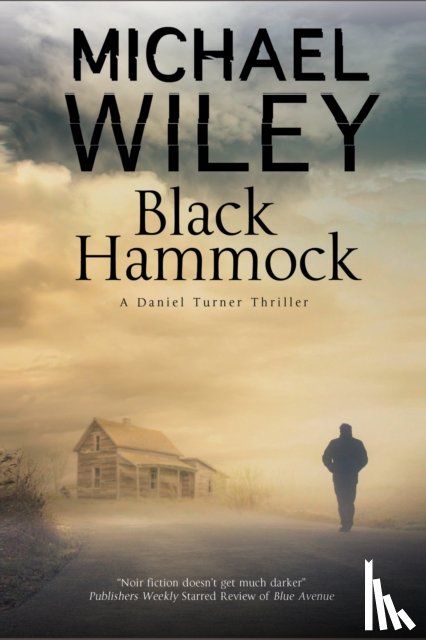 Wiley, Michael - Black Hammock