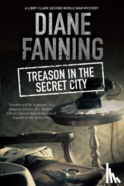 Fanning, Diane - Treason in the Secret City