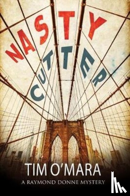 O'Mara, Tim - Nasty Cutter