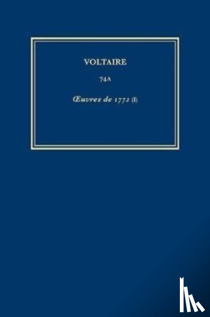 Voltaire - Œuvres completes de Voltaire (Complete Works of Voltaire) 74A
