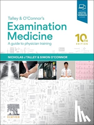 Talley, Nicholas J., O'Connor, Simon - Talley and O'Connor's Examination Medicine