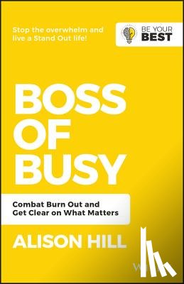 Hill, Alison (Univerisity of Dundee) - Boss of Busy