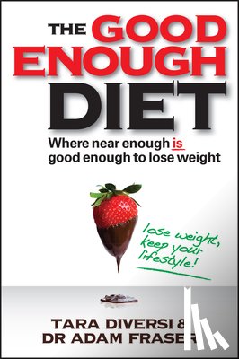 Diversi, Tara, Fraser, Adam - The Good Enough Diet