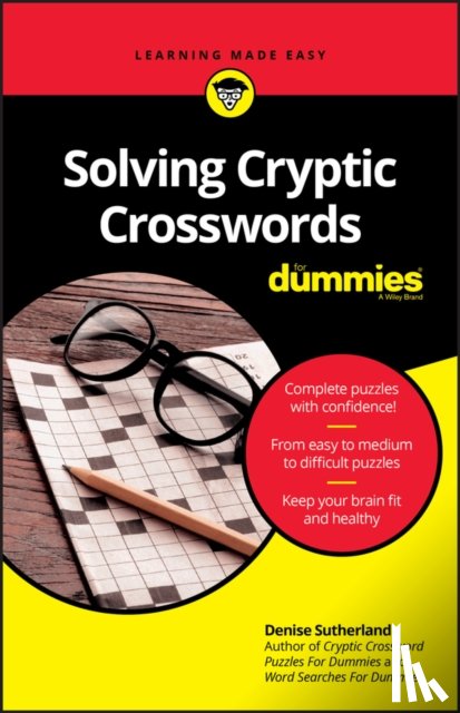 Sutherland, Denise - Solving Cryptic Crosswords For Dummies