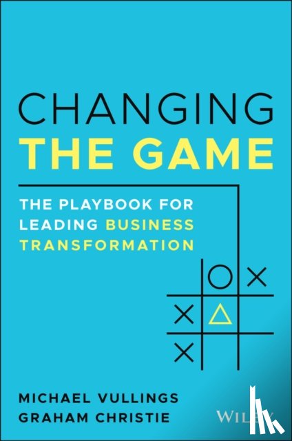 Vullings, Michael, Christie, Graham - Changing the Game