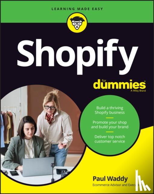 Waddy, Paul - Shopify For Dummies