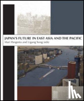 Pangestu, Mari - Japan's Future in East Asia and the Pacific