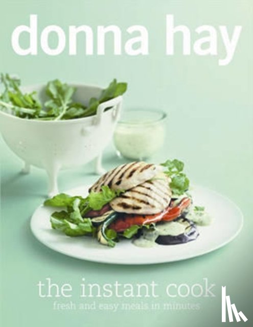 Hay, Donna - The Instant Cook