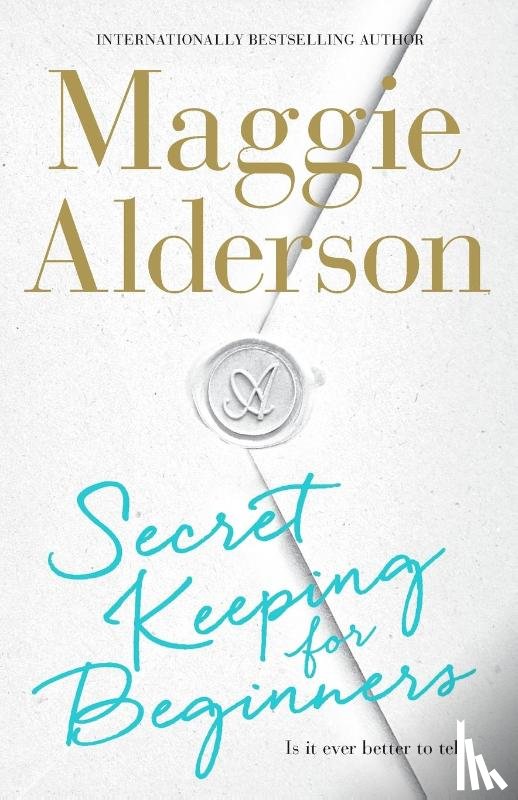 Maggie Alderson - Secret Keeping for Beginners