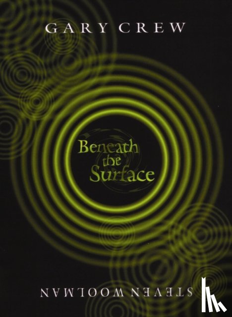 Crew, Gary - Beneath the Surface