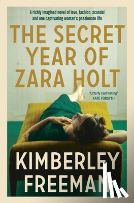Freeman, Kimberley - The Secret Year of Zara Holt