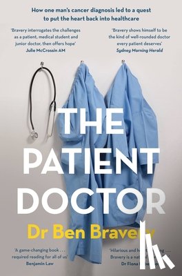 Bravery, Dr Ben - The Patient Doctor