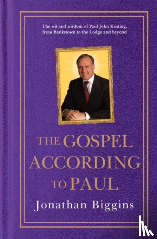 Biggins, Jonathan - The Gospel According to Paul