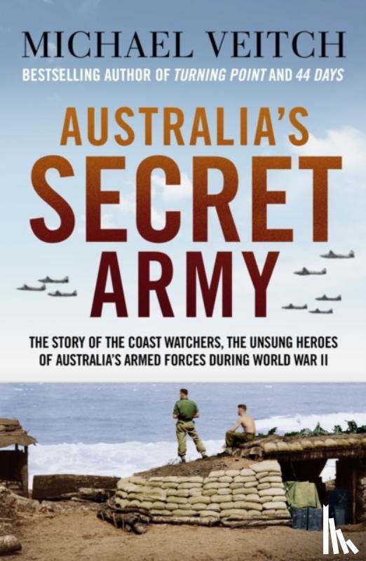 Veitch, Michael - Australia's Secret Army