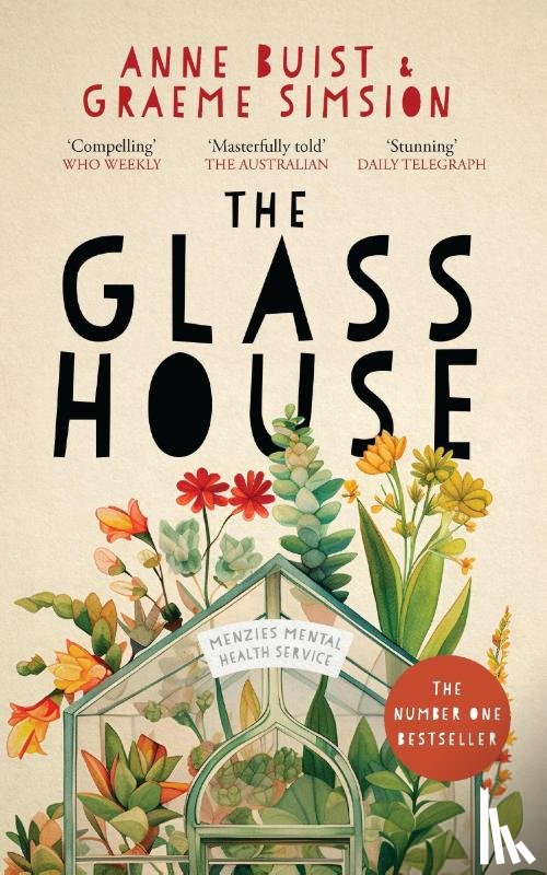 Buist, Anne, Simsion, Graeme - The Glass House