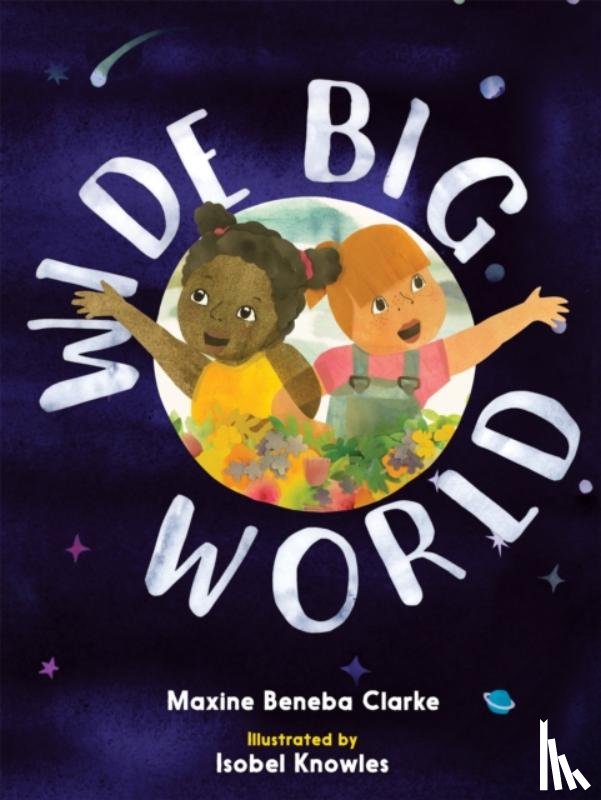Beneba Clarke, Maxine - Wide Big World