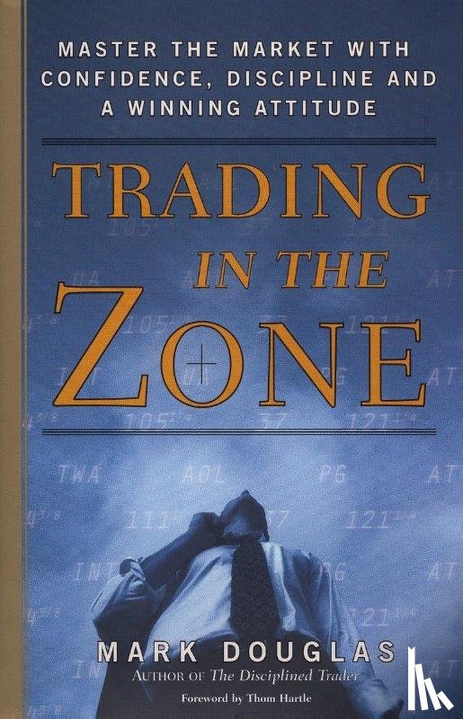 Douglas, Mark - Trading in the Zone