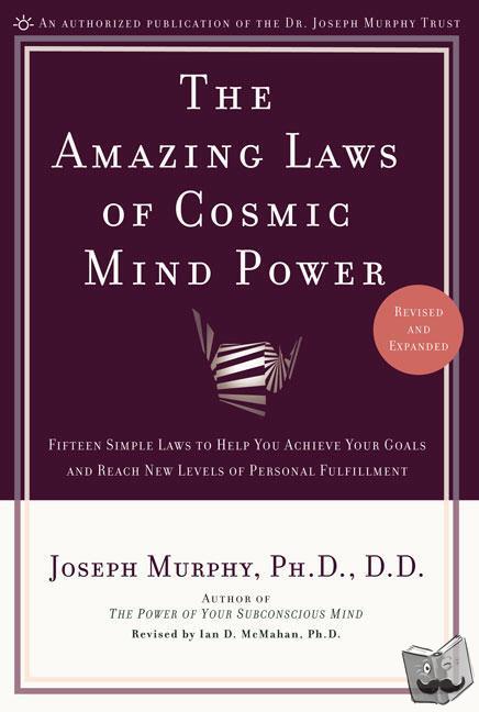 Murphy, Joseph - The Amazing Laws of Cosmic Mind Power