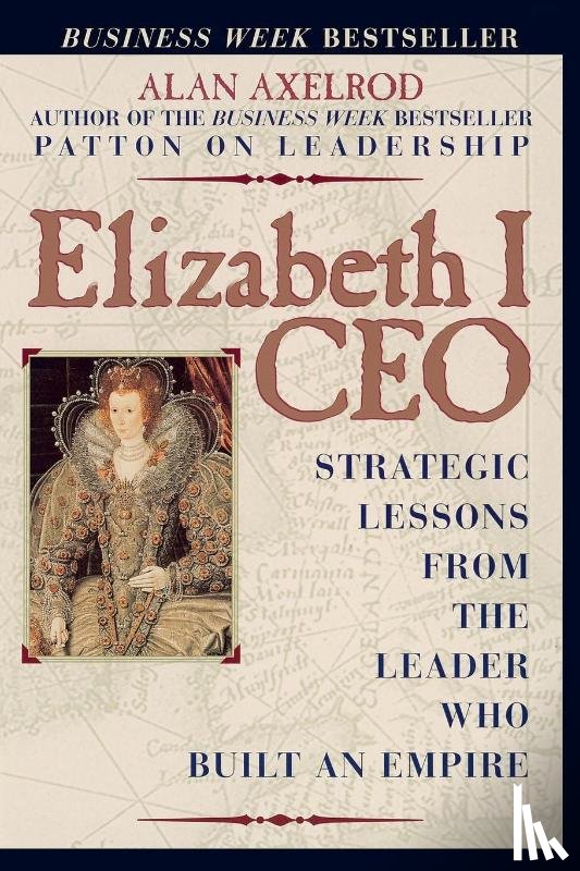 Axelrod, Alan - Elizabeth I CEO