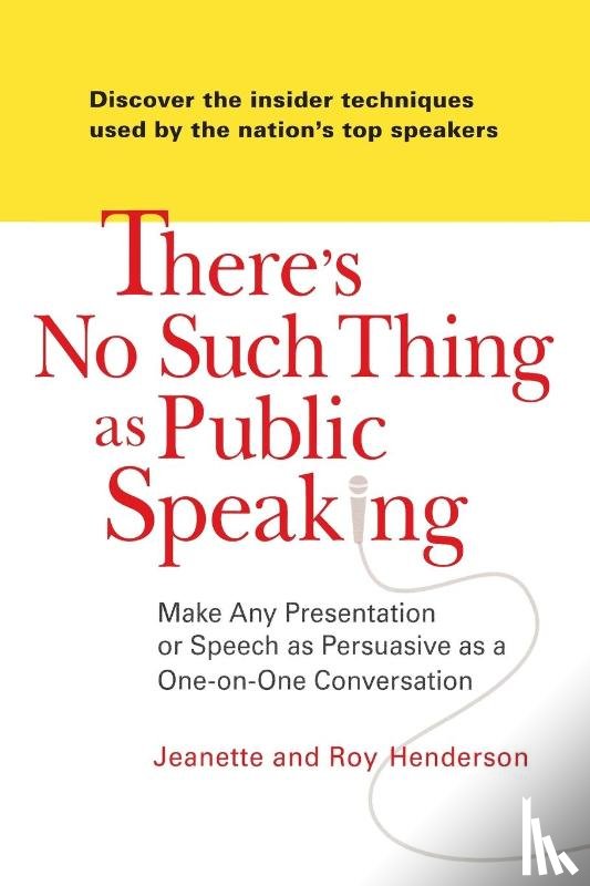 Henderson, Jeanette, Henderson, Roy - There's No Such Thing as Public Speaking