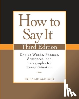 Maggio, Rosalie - How to Say It, Third Edition