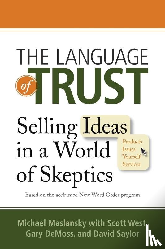 Maslansky, Michael, West, Scott, DeMoss, Gary, Saylor, David - The Language of Trust