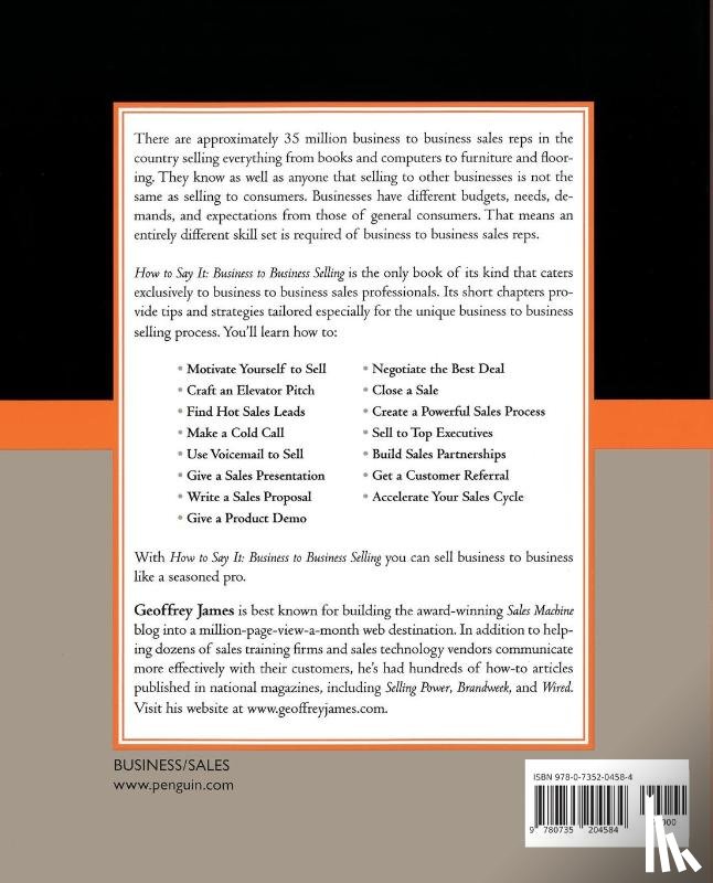 James, Geoffrey - How to Say It: Business to Business Selling