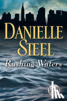 Steel, Danielle - Rushing Waters