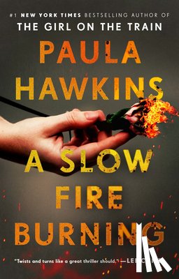 Hawkins, Paula - A Slow Fire Burning