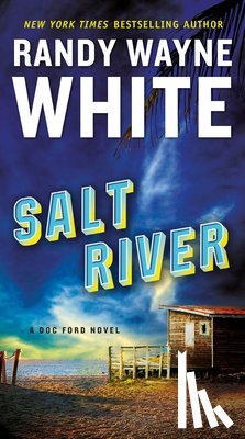 White, Randy Wayne - Salt River