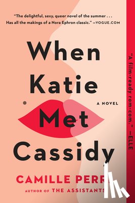Camille Perri - When Katie Met Cassidy