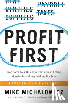 Michalowicz, Mike - Profit First